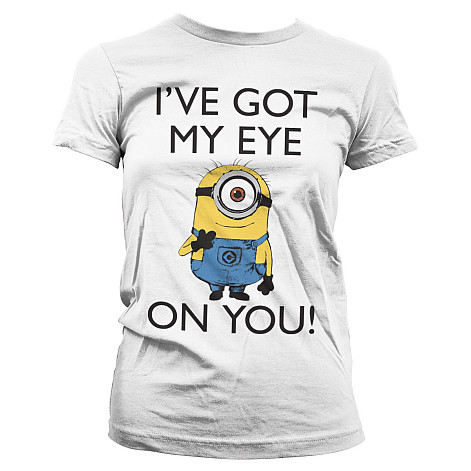 Despicable Me tričko, I've Got My Eye On You Girly, dámske